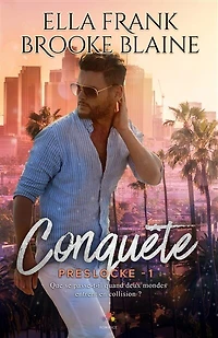 Conquête: PresLocke, T1