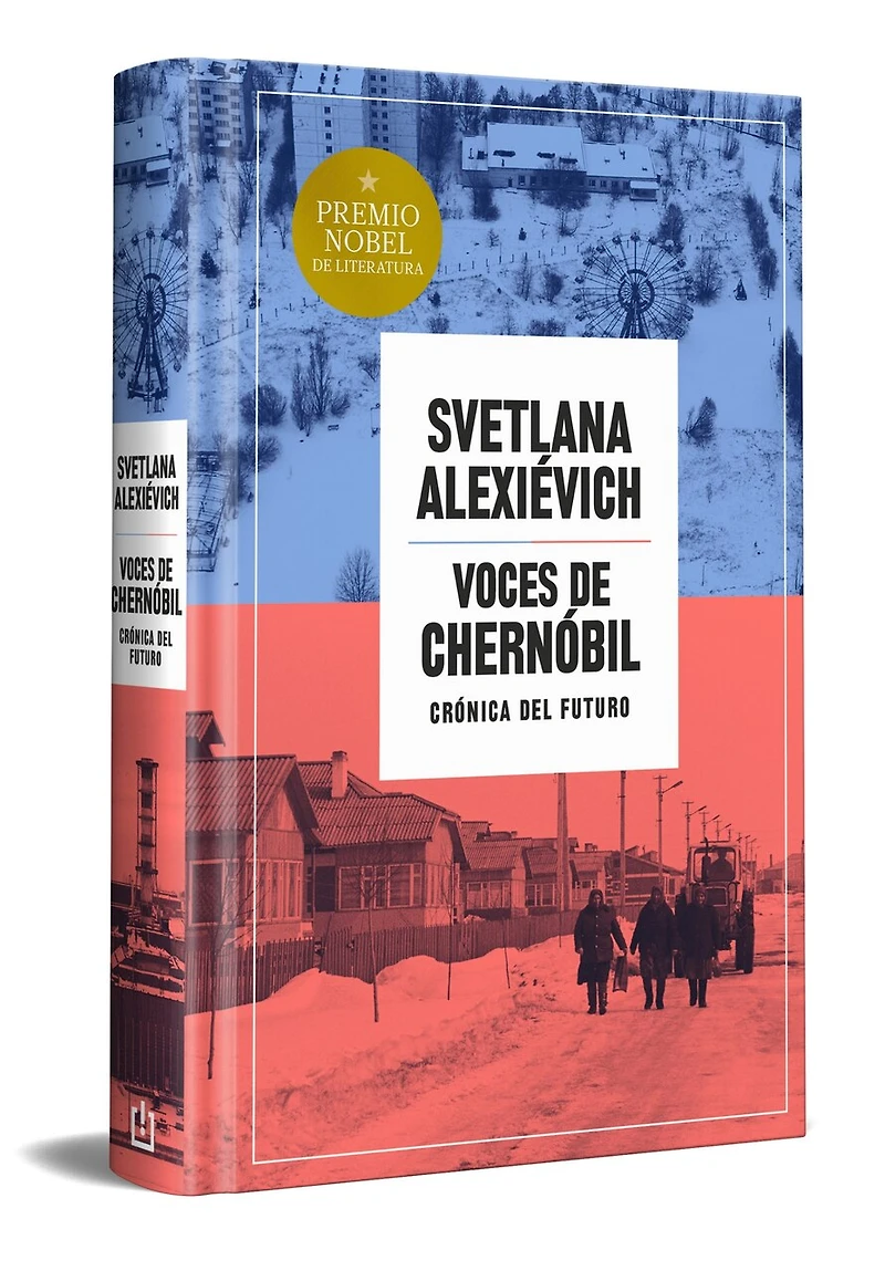 Voces de Chernóbil (edición especial en tapa dura) / Voices from Chernobyl (Special Hardcover Edition)