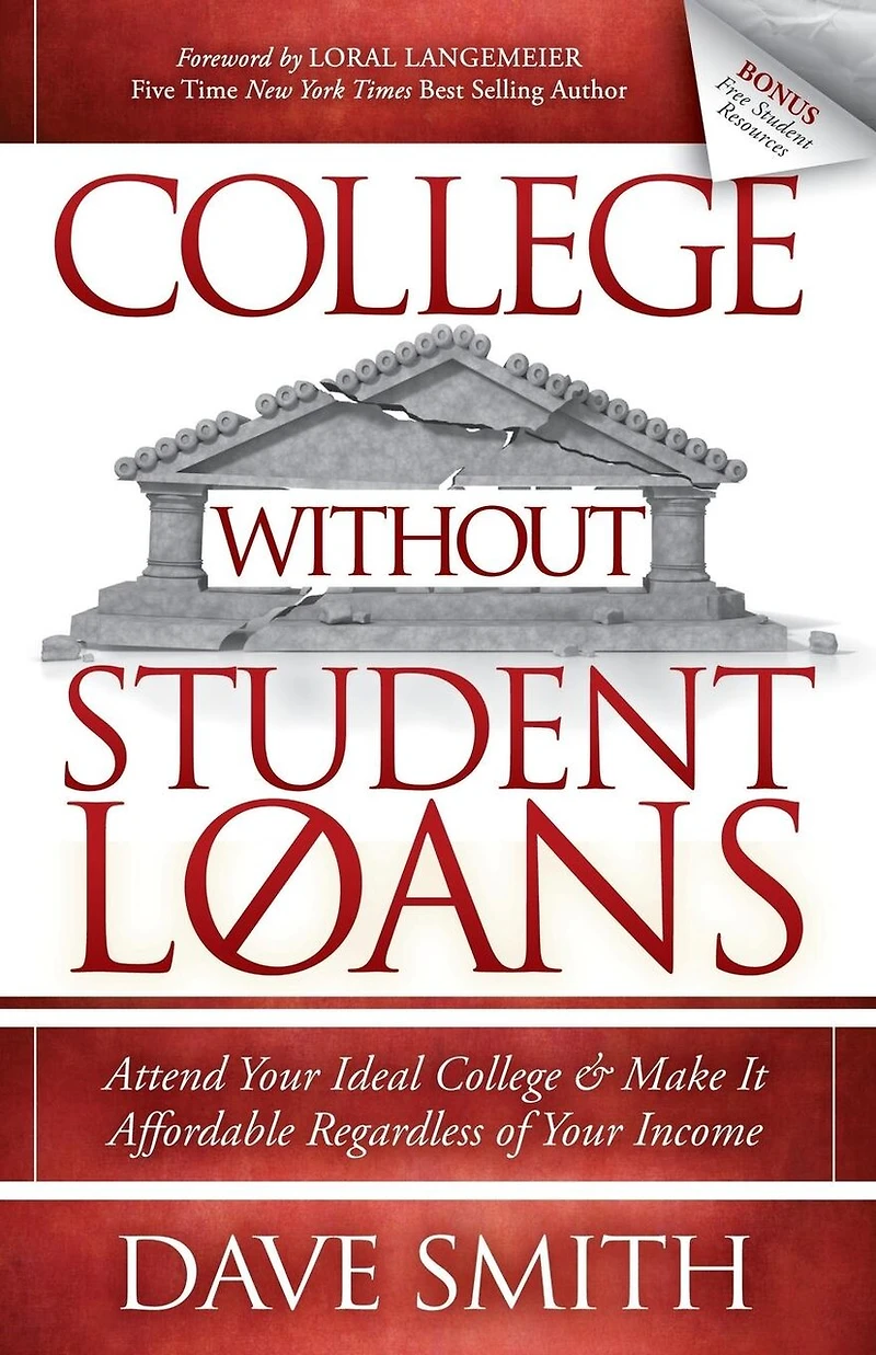 College Without Student Loans: Attend Your Ideal & Make It Affordable Regardless Of Income