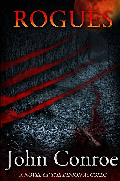 Rogues: A Novel Of The Demon Accords