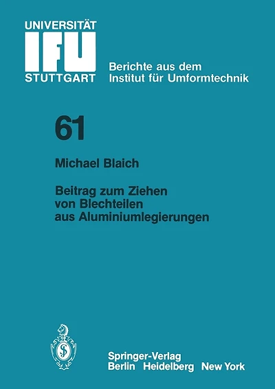 Beitrag zum Ziehen von Blechteilen aus Aluminiumlegierungen