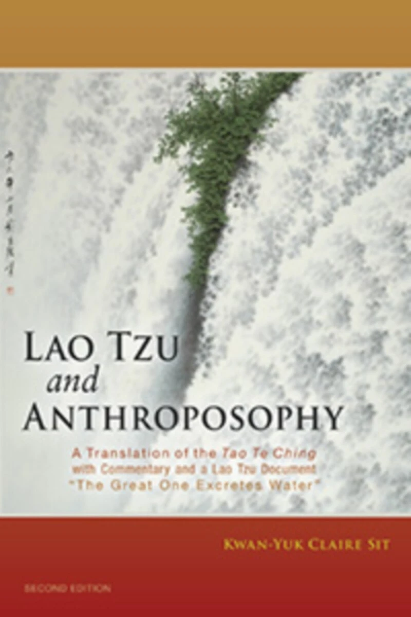 Lao Tzu and Anthroposophy: a Translation of the Tao Te Ching with Commentary Document "The Great One Excretes Water"