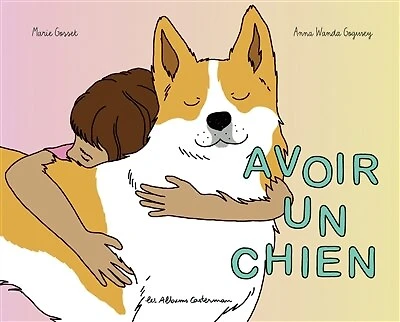 Avoir un chien