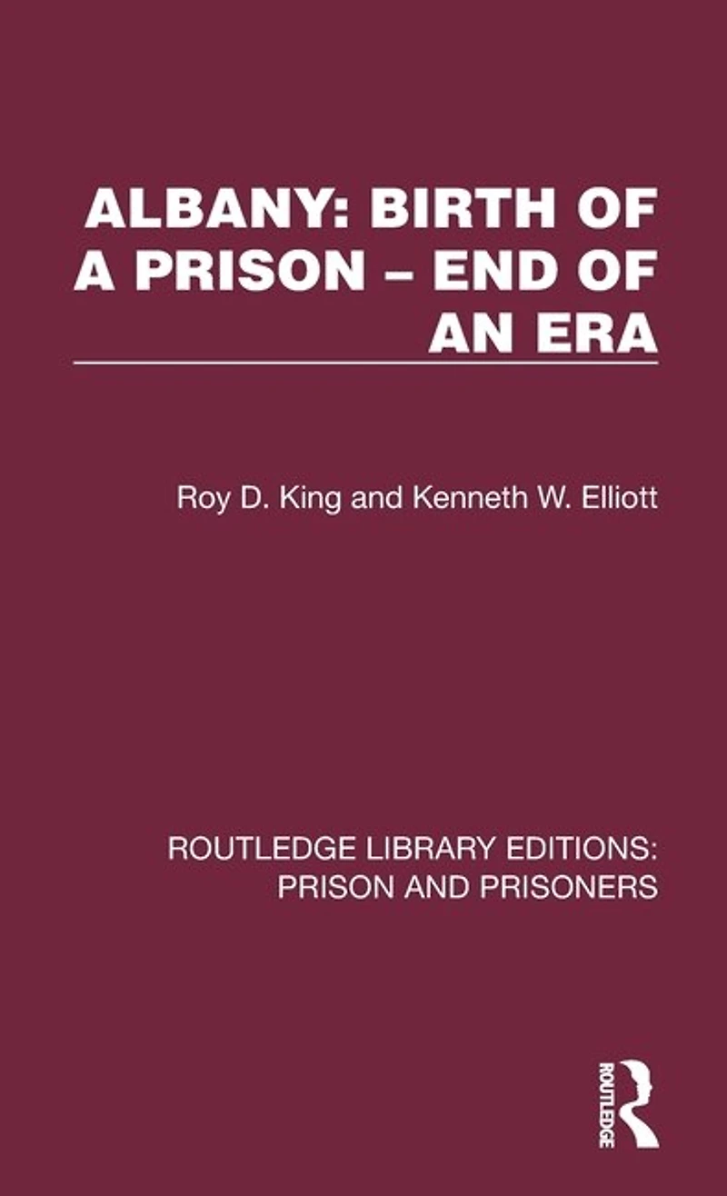 Albany: Birth of a Prison - End an Era