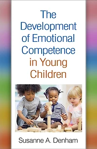 The Development of Emotional Competence Young Children
