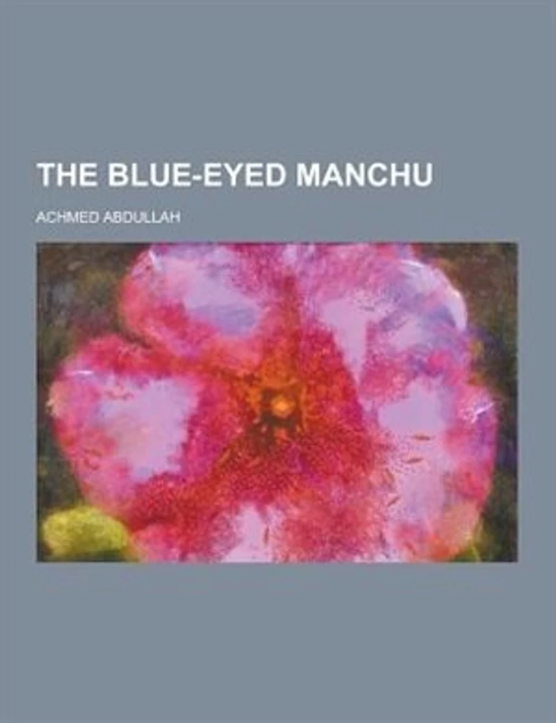 The Blue-eyed Manchu