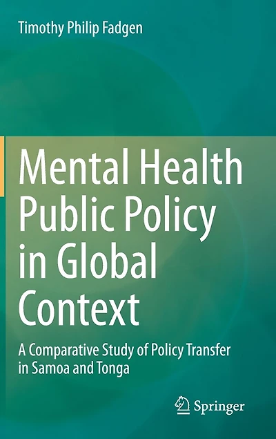 Mental Health Public Policy Global Context: A Comparative Study Of Transfer Samoa And Tonga
