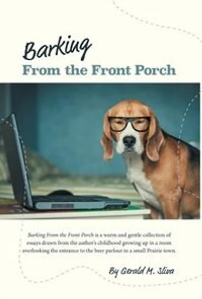Barking From the Front Porch