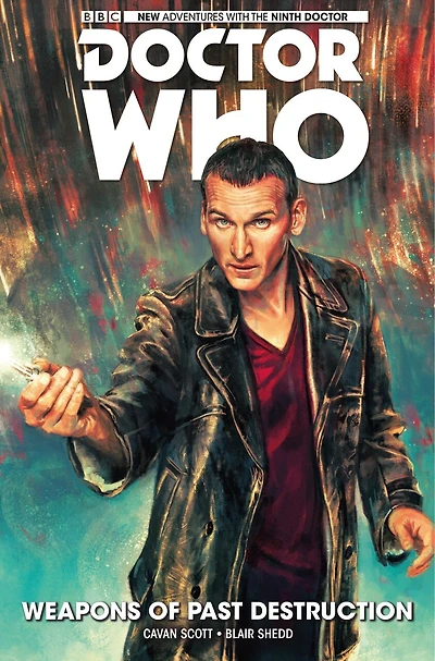 Doctor Who: The Ninth Vol. 1: Weapons of Past Destruction