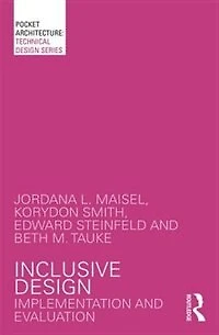 Inclusive Design: Implementation And Evaluation