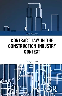 Contract Law the Construction Industry Context