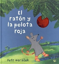 El Raton y la Pelota Roja