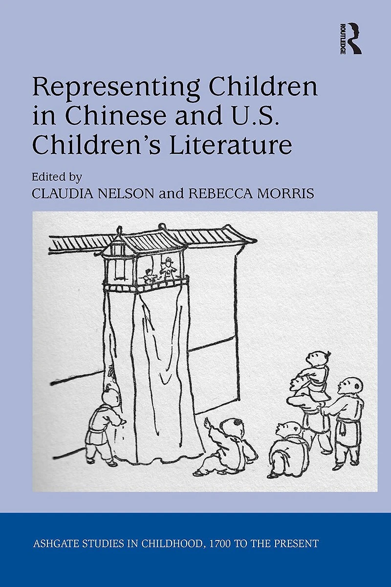 Representing Children Chinese and U.S. Children's Literature