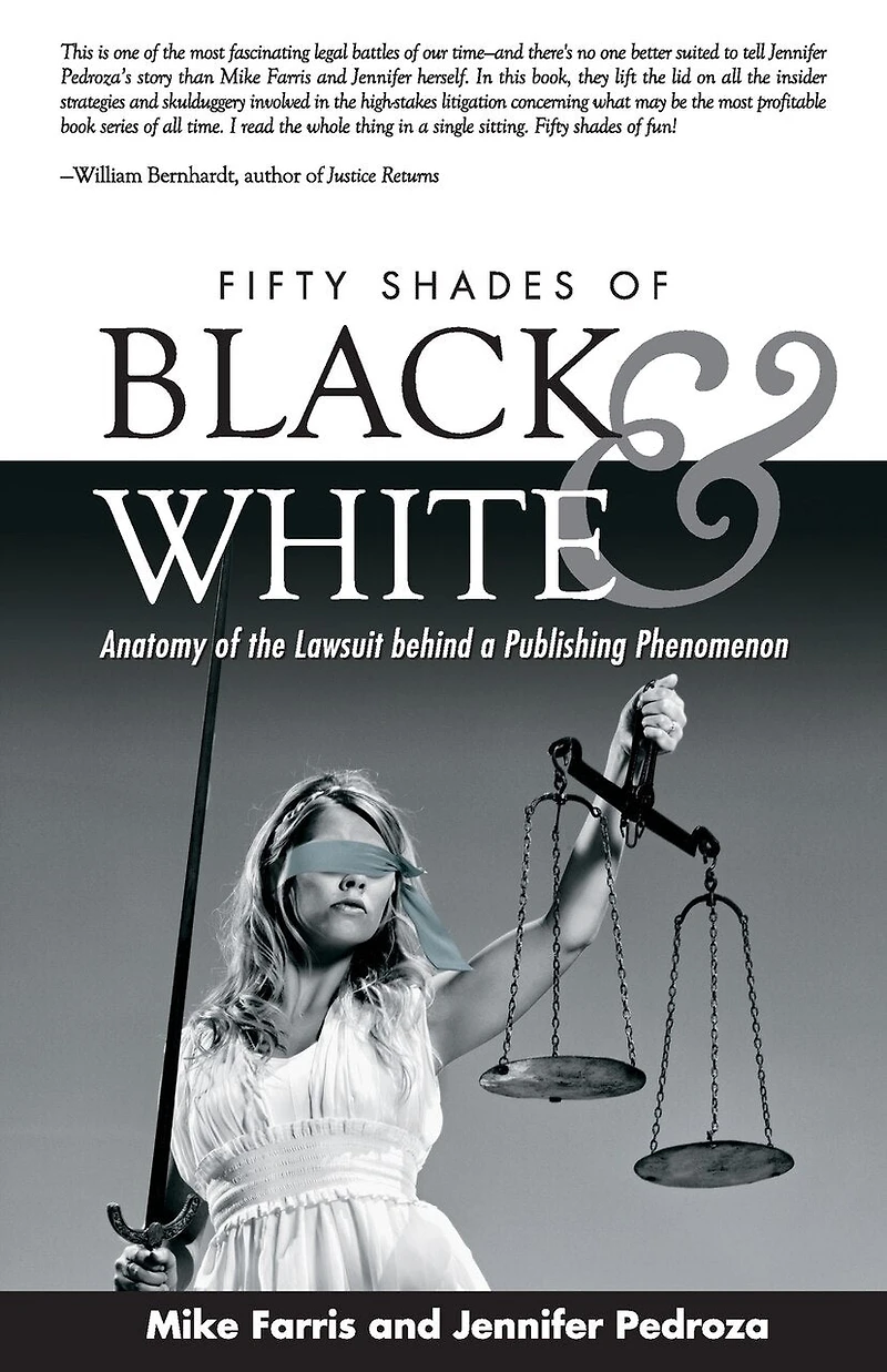 Fifty Shades of Black and White: Anatomy the Lawsuit behind a Publishing Phenomenon