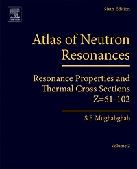 Atlas of Neutron Resonances: Volume 2: Resonance Properties and Thermal Cross Sections Z=61-102