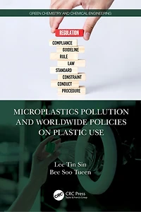 Microplastics Pollution and Worldwide Policies on Plastic Use