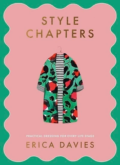 Style Chapters: Practical dressing for every life stage