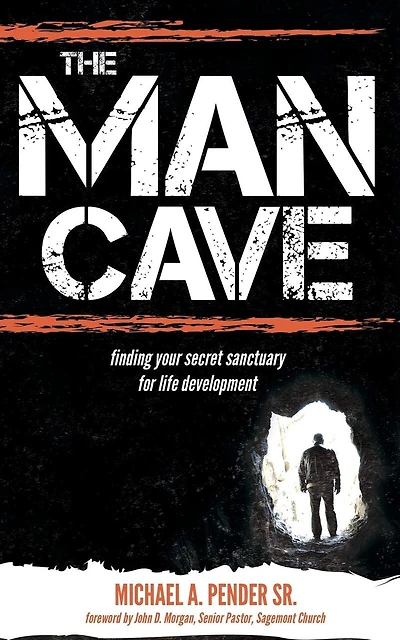 The Man Cave: Finding Your Sanctuary For Life Development