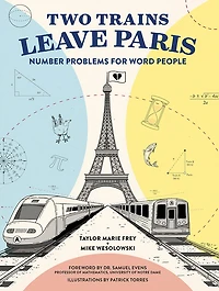 Two Trains Leave Paris: Number Problems For Word People