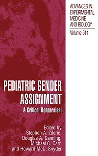 Pediatric Gender Assignment: A Critical Reappraisal