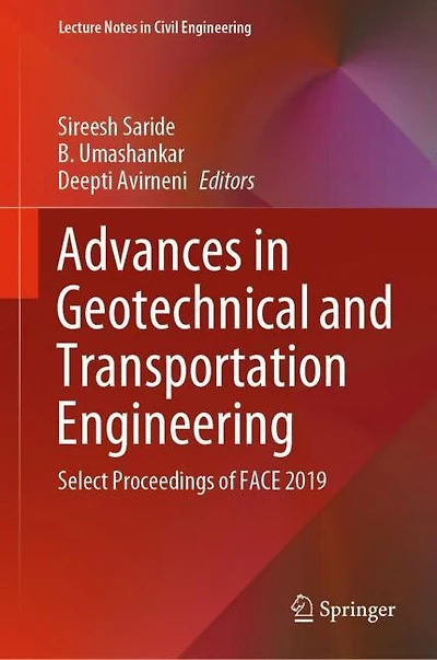 Advances Geotechnical and Transportation Engineering: Select Proceedings of FACE 2019