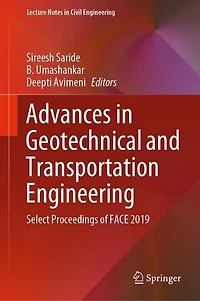 Advances Geotechnical and Transportation Engineering: Select Proceedings of FACE 2019