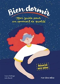 Bien dormir: mon guide pour un sommeil de qualité
