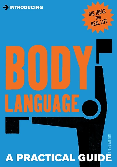 Introducing Body Language: A Practical Guide
