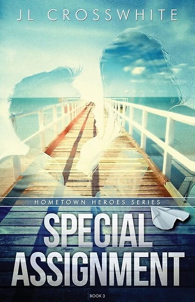 Special Assignment: Hometown Heroes book 3