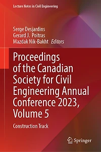 Proceedings of the Canadian Society for Civil Engineering Annual Conference 2023, Volume 5: Construction Track