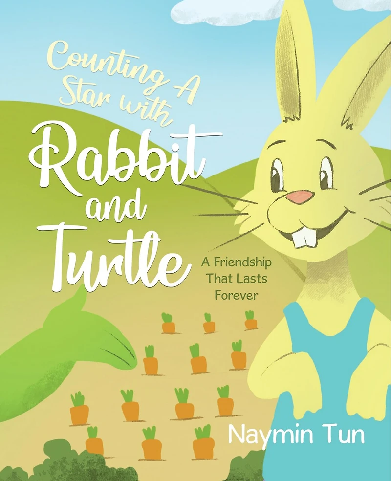 Counting A Star with Rabbit and Turtle: A Friendship That Lasts Forever