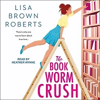 The Bookworm Crush Lib/E