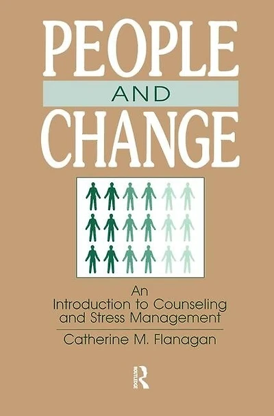 People and Change: An Introduction to Counseling Stress Management