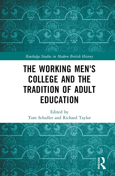 the Working Men's College and Tradition of Adult Education