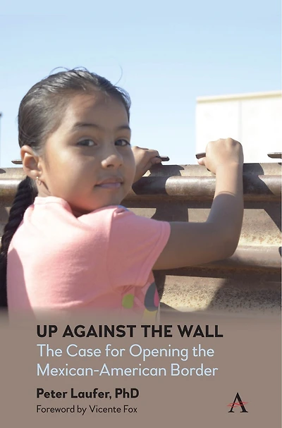 Up Against The Wall: Case For Opening Mexican-american Border