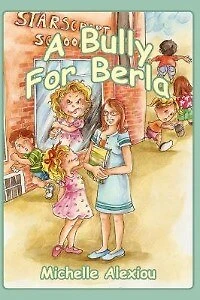 A Bully For Berla: Playground Escapades