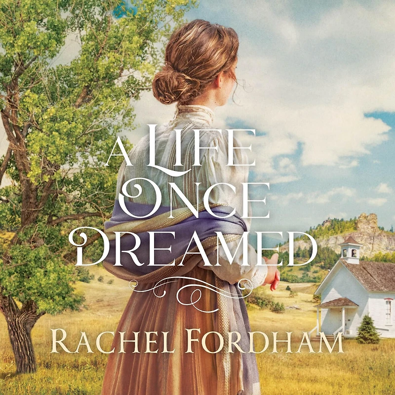 A Life Once Dreamed