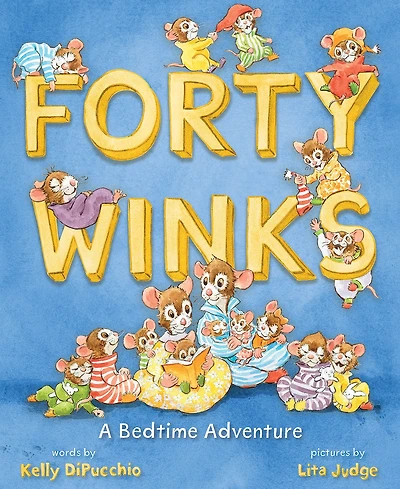 Forty Winks: A Bedtime Adventure