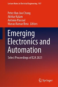 Emerging Electronics and Automation: Select Proceedings of E2A 2021