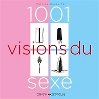 1.001 visions du sexe