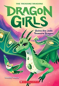 Les filles dragons : N° 6 - Quinn, le dragon des merveilles jade