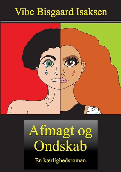 Afmagt og Ondskab: En kærlighedsroman