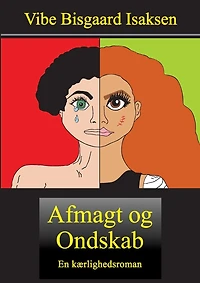 Afmagt og Ondskab: En kærlighedsroman