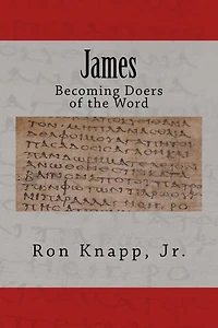 James: Becoming Doers of the Word