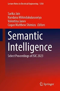 Semantic Intelligence: Select Proceedings of ISIC 2023