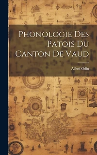 Phonologie Des Patois Du Canton De Vaud