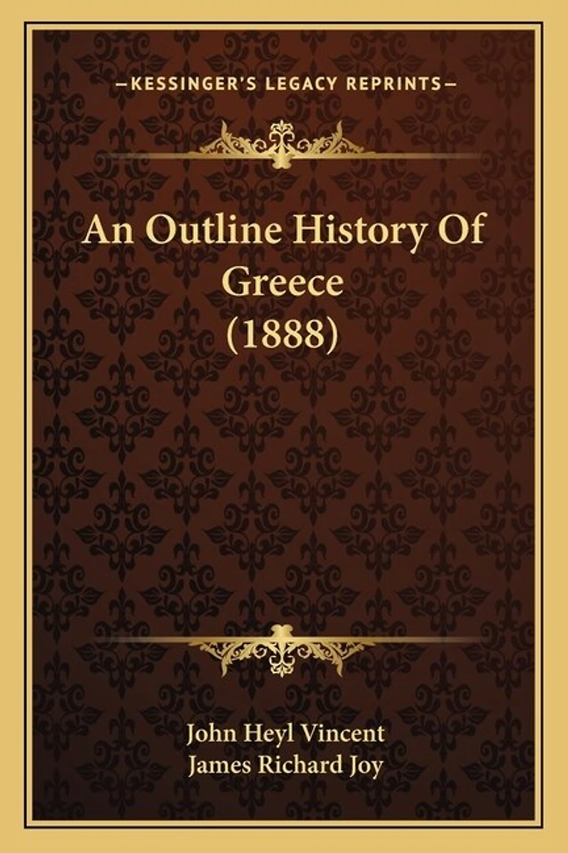 An Outline History Of Greece (1888)