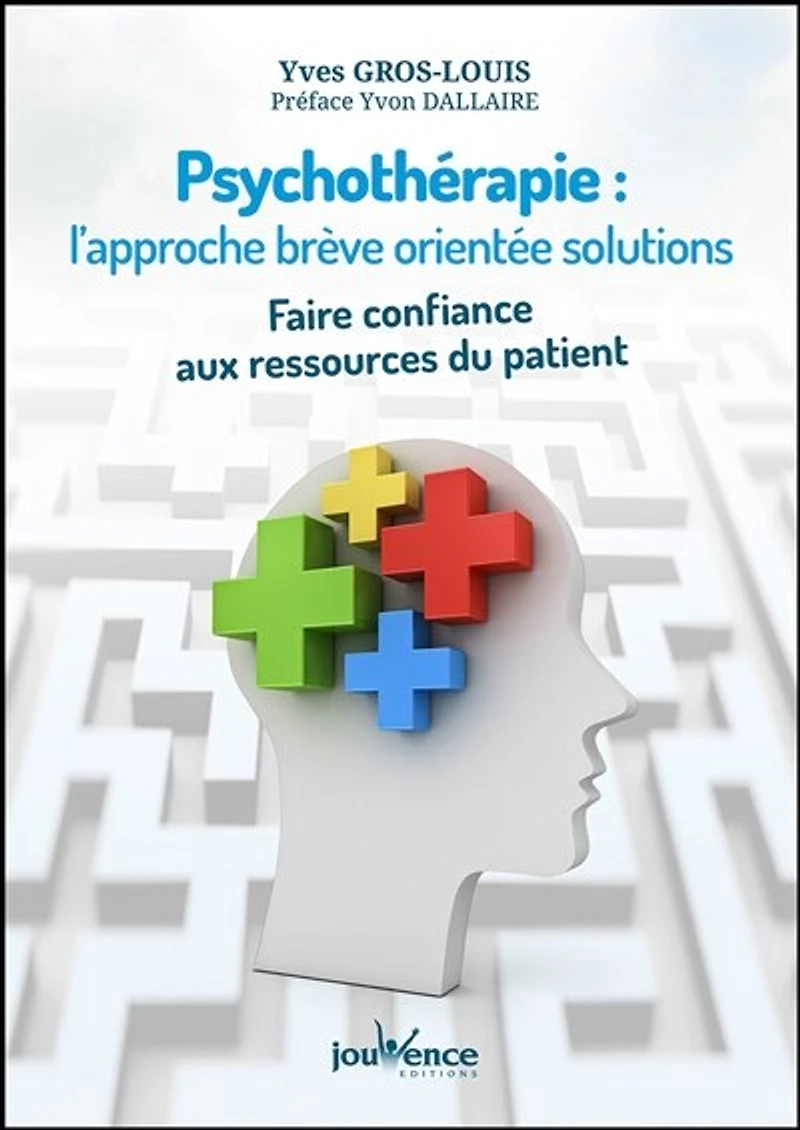 Psychothérapie: l'approche brève orientée solutions