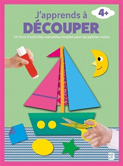 J'apprends à découper: un livre d'activités manuelles simples pour les petites mains