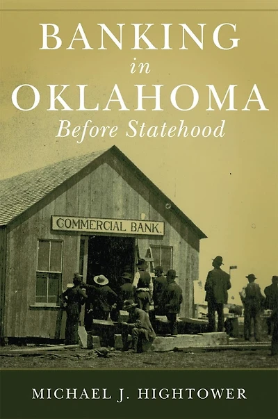Banking Oklahoma Before Statehood